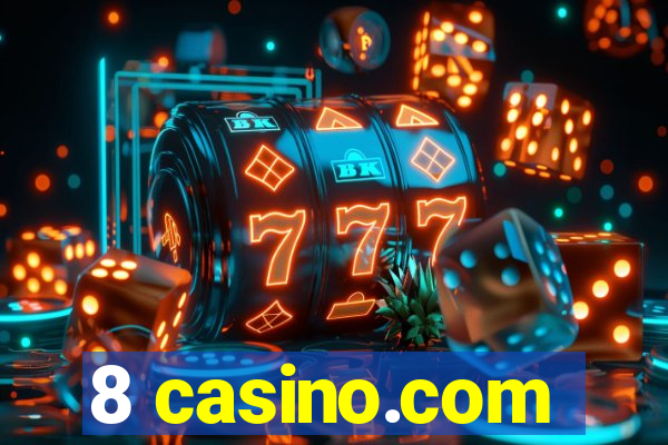 8 casino.com